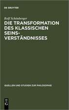 Die Transformation des klassischen Seinsverständnisses: Studien zur Vorgeschichte des neuzeitlichen Seinsbegriffs im Mittelalter