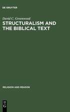 Structuralism and the Biblical Text