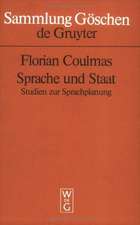 Sprache und Staat: Studien zur Sprachplanung und Sprachpolitik