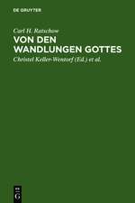 Von den Wandlungen Gottes: Beiträge zur Systematischen Theologie