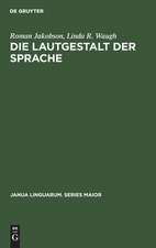 Die Lautgestalt der Sprache