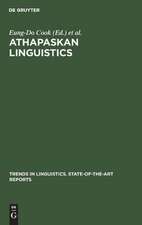 Athapaskan Linguistics: Current Perspectives on a Language Family