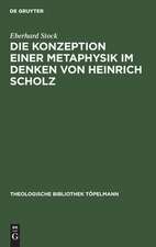 Die Konzeption einer Metaphysik im Denken von Heinrich Scholz