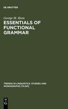 Essentials of Functional Grammar: A Structure-Neutral Theory of Movement, Control, and Anaphora