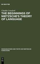 The Beginnings of Nietzsche's Theory of Language