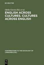 English across Cultures. Cultures across English: A Reader in Cross-cultural Communication