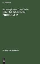 Einführung in Modula-2: Programmierung und Systementwicklung