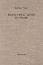 Eschatologie als Theorie der Freiheit: Einführung in neuzeitliche Gestalten eschatologischen Denkens