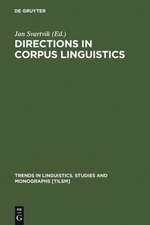 Directions in Corpus Linguistics: Proceedings of Nobel Symposium 82 Stockholm, 4-8 August 1991