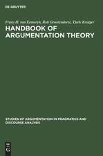 Handbook of Argumentation Theory: A Critical Survey of Classical Backgrounds and Modern Studies