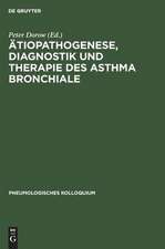 Ätiopathogenese, Diagnostik und Therapie des Asthma bronchiale