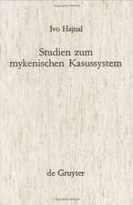 Studien zum mykenischen Kasussystem