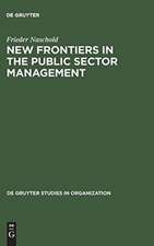 New Frontiers in the Public Sector Management: Trends and Issues in State and Local Government in Europe