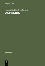 Aspasius: The Earliest Extant Commentary on Aristotle's Ethics