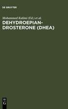 Dehydroepiandrosterone (DHEA)