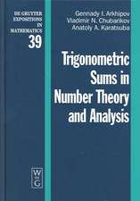 Trigonometric Sums in Number Theory and Analysis