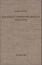 Das Kreuz Christi bei Irenäus von Lyon