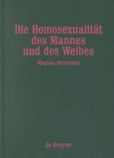 Die Homosexualität des Mannes und des Weibes