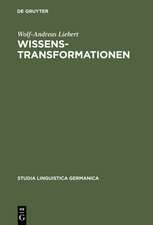 Wissenstransformationen: Handlungssemantische Analysen von Wissenschafts- und Vermittlungstexten