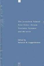 Tractates Terumot and Ma'serot: Edition, Translation, and Commentary