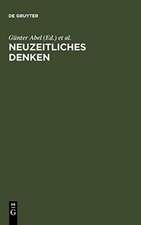 Neuzeitliches Denken: Festschrift für Hans Poser zum 65. Geburtstag