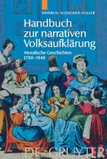 Handbuch zur narrativen Volksaufklärung: Moralische Geschichten 1780-1848