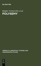 Polysemy: Flexible Patterns of Meaning in Mind and Language