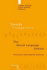 The Mixed Language Debate: Theoretical and Empirical Advances