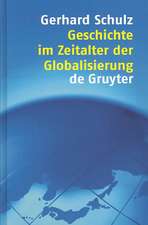 Geschichte im Zeitalter der Globalisierung