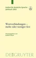 Wortverbindungen - mehr oder weniger fest