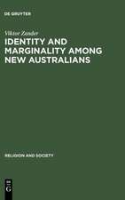 Identity and Marginality among New Australians