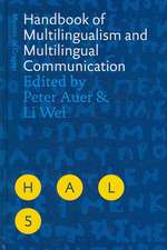 Handbook of Multilingualism and Multilingual Communication