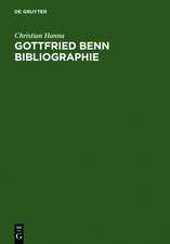 Gottfried Benn Bibliographie: Sekundärliteratur 1957-2003