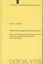 Bibelübersetzung und Heilsgeschichte: Studien zur Freiburger Perikopenhandschrift von 1462 und zu den deutschsprachigen Lektionaren des 15. Jahrhunderts. Mit einem Anhang: Deutschsprachige Handschriften, Inkunabeln und Frühdrucke aus Freiburger Bibliotheksbesitz bis ca. 1600