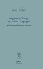 Alignment Change in Iranian Languages: A Construction Grammar Approach