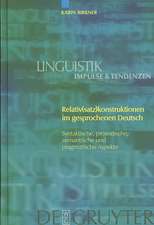 Relativ(satz)konstruktionen im gesprochenen Deutsch: Syntaktische, prosodische, semantische und pragmatische Aspekte