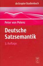 Deutsche Satzsemantik: Grundbegriffe des Zwischen-den-Zeilen-Lesens