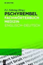 Pschyrembel Fachwörterbuch Medizin: Englisch-Deutsch