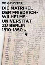 Die Matrikel der Friedrich-Wilhelms-Universität zu Berlin 1810–1850: eBookPlus