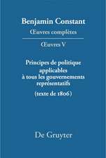 Principes de politique applicables à tous les gouvernements représentatifs: (Texte de 1806)