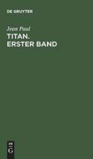 Titan. Erster Band