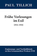 Frühe Vorlesungen im Exil