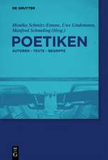 Poetiken: Autoren – Texte – Begriffe