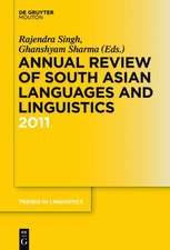 Annual Review of South Asian Languages and Linguistics: 2011