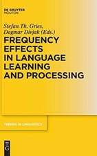 Frequency Effects in Language Learning and Processing