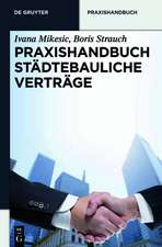 Praxishandbuch Städtebauliche Verträge