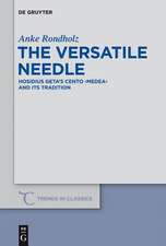 The Versatile Needle: Hosidius Geta’s Cento 