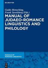 Manual of Judaeo-Romance Linguistics and Philology