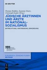 Jüdische Ärztinnen und Ärzte im Nationalsozialismus: Entrechtung, Vertreibung, Ermordung