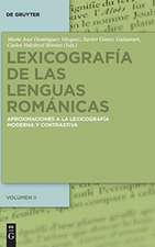 Lexicografía de las lenguas románicas: Aproximaciones a la lexicografía moderna y contrastiva. Volumen II